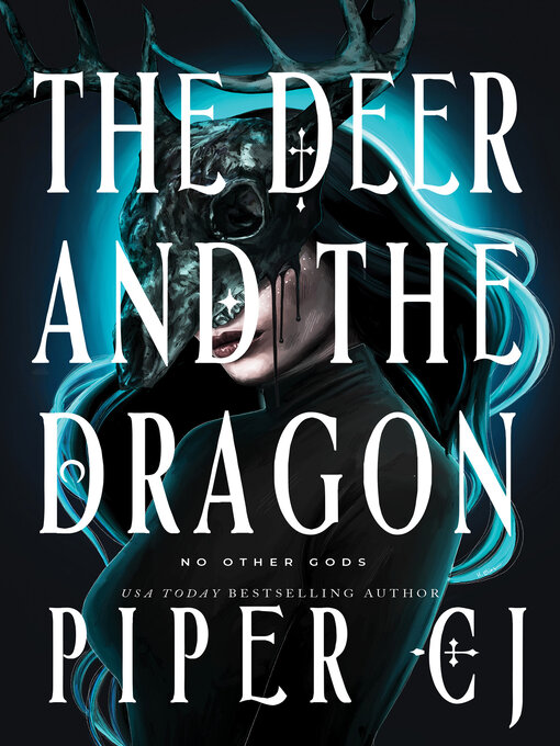 Title details for The Deer and the Dragon by Piper CJ - Wait list